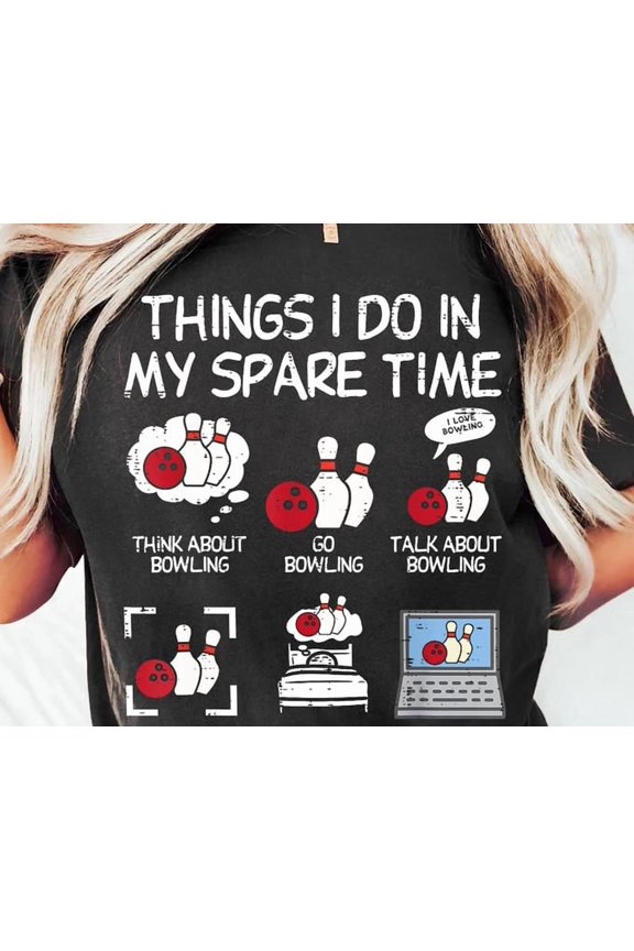 Bowling T-Shirt Design: Spare Time Activities ( )