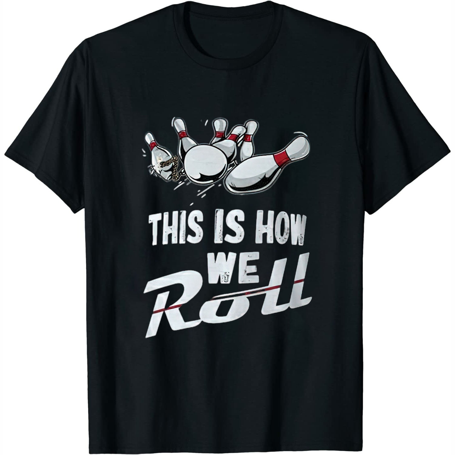 Bowling Team Shirt This Is How We Roll Men Women Kids Bowling Team Shirt This Is How We Roll Men Women Kids