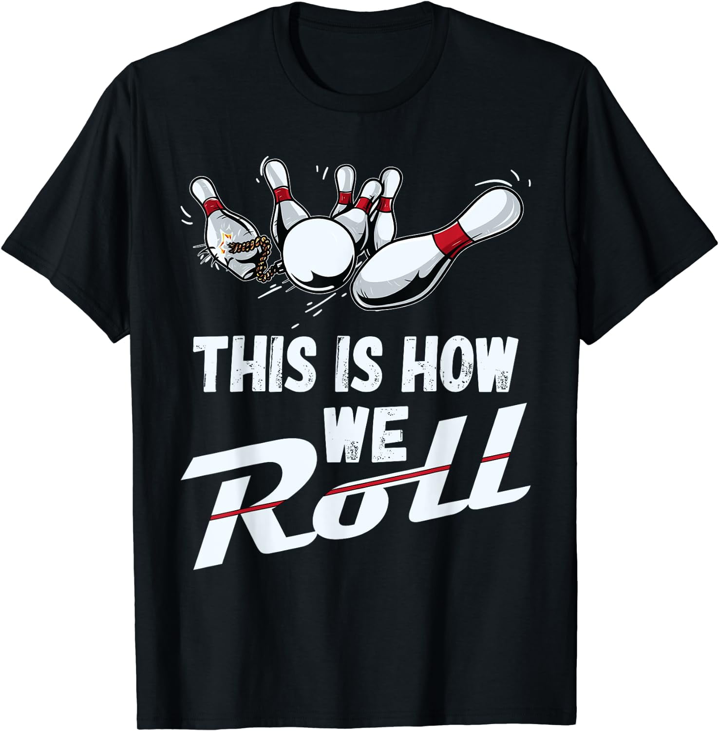 Bowling Team Shirt This Is How We Roll Men Women Kids Bowling Team Shirt This Is How We Roll Men Women Kids