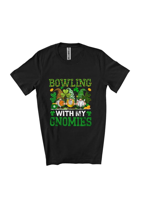 Bowling With My Gnomies; Joyful St. Patrick's Day Three Gnomes Player Unisex T-Shirt