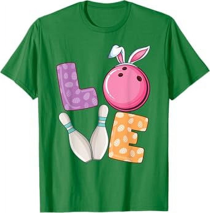 Bowling ball & pins Bunny ears Egg Hunting Easter Bowling TShirt