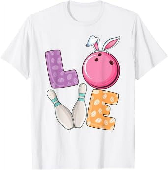 Bowling ball & pins Bunny ears Egg Hunting Easter Bowling TShirt
