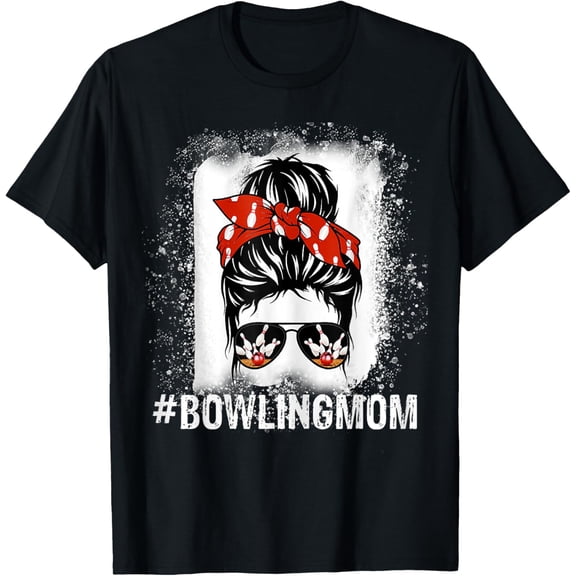 Bowling mom messy bun bleached mother's day gift T-Shirt