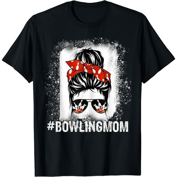 Bowling mom messy bun bleached mother's day gift tee T-Shirt