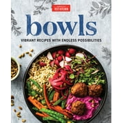 Bowls Vibrant Recipes with Endless Possibilities Hardcover