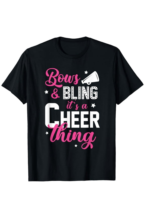 Bows & Bling It's A Cheer Thing | Cheerleading Cheerleader T-Shirt
