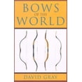 thumbnail image 1 of Pre-Owned Bows of the World (Hardcover) 1585744786 9781585744787, 1 of 1