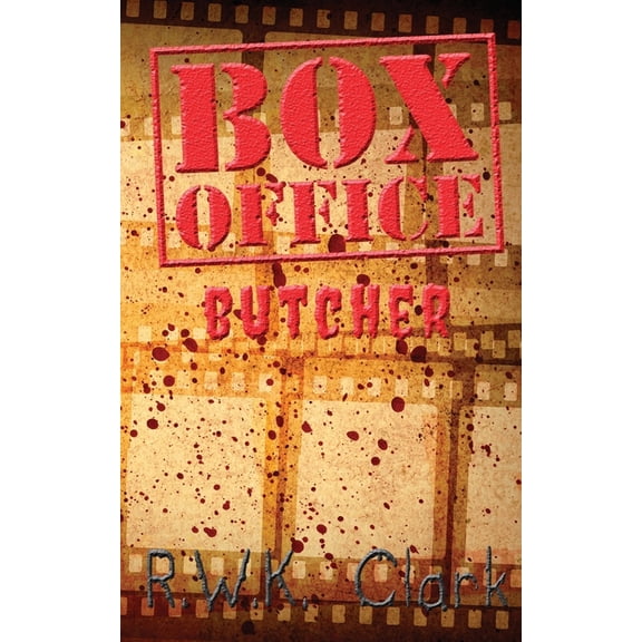 Box Office Butcher: Smash Hit, (Paperback)