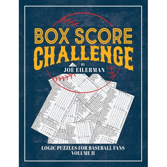 Box Score Challenge: Logic Puzzles for Baseball Fans Volume II, (Paperback)