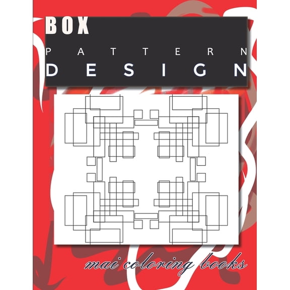 Box pattern design: beautiful coloring books for kids and adult, (Paperback)