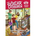 thumbnail image 1 of Boxcar Children Mysteries: The Doughnut Whodunit (Hardcover), 1 of 1