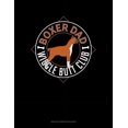 thumbnail image 1 of Boxer Dad Wiggle Butt Club: Unruled Composition Book (Paperback), 1 of 1