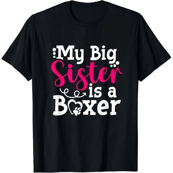 Boxer Dog Sister Pet Boxer Puppy Breed Lover Design Preview Only