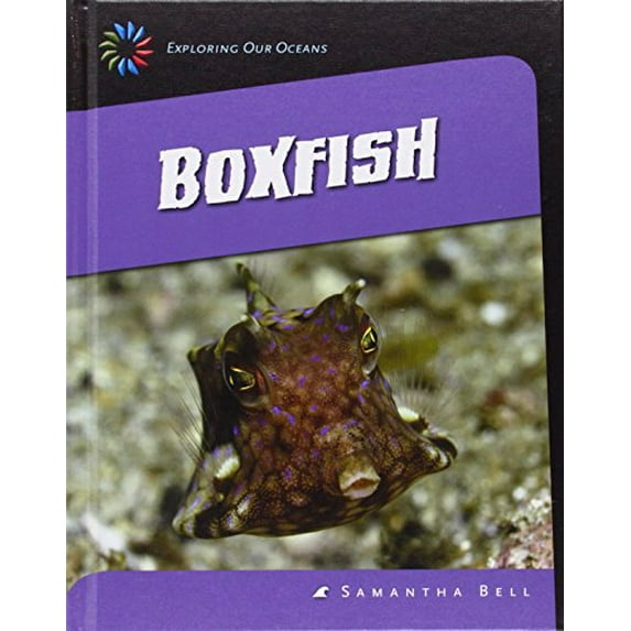Pre-Owned Boxfish (21st Century Skills Library: Exploring Our Oceans), 9781631880179, 1631880179, Paperback, Illustrated edition