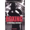 thumbnail image 1 of Pre-Owned Boxing: A Cultural History (Paperback) 1861894112 9781861894113, 1 of 1