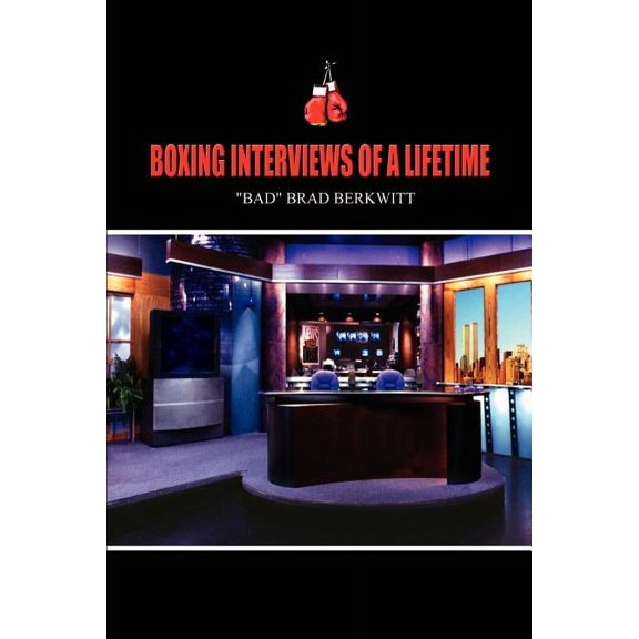 Boxing Interviews of a Lifetime, (Paperback)