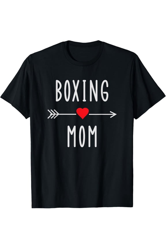 Boxing Mom Funny Womens Boxing MMA Muay Thai Mom Gift T-Shirt
