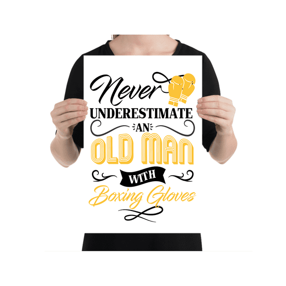 Boxing Motivational Poster - Wall Decor - Never Underestimate Gift