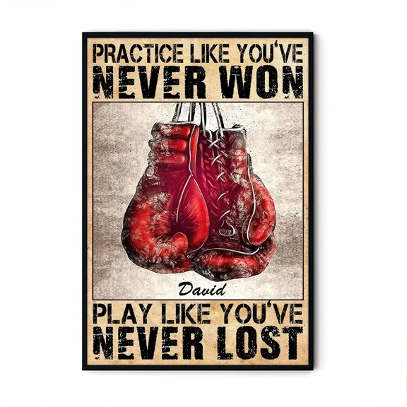 Boxing Practice Like Youve Never Won Motivational Gym Wall Art, Stretched Canvas 12x16in
