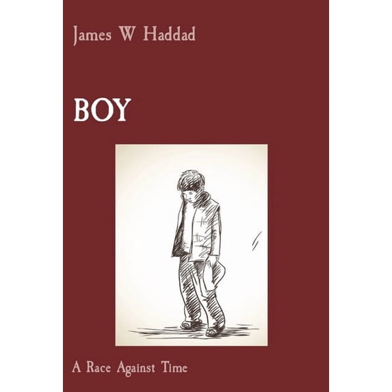 Boy: A Race Against Time, (Hardcover)