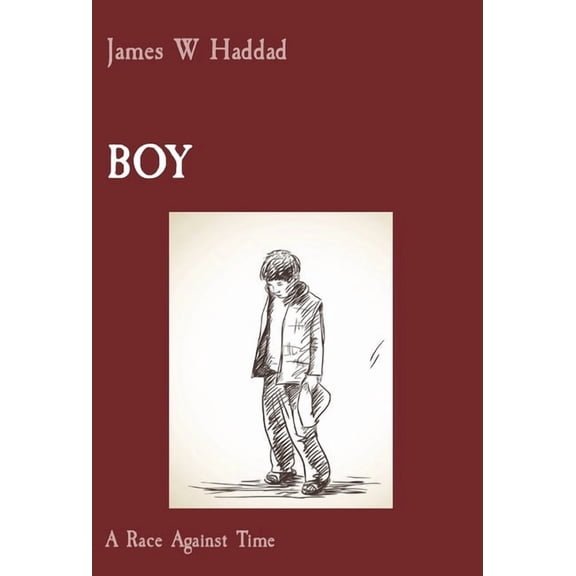 Boy: A Race Against Time, (Hardcover)