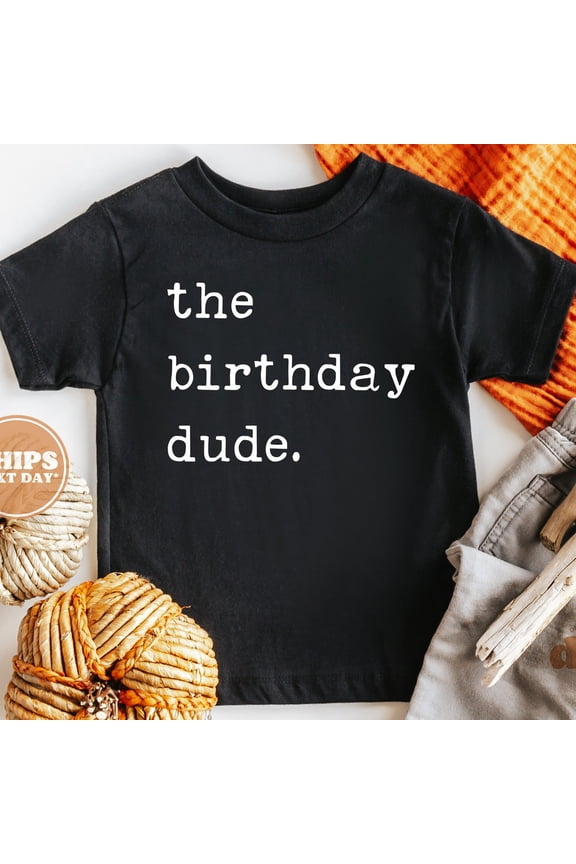 Boy Birthday Shirt - The Birthday Dude Kids Retro Tshirt - Cute TODDLER SHORT SLEEVE TEE BELLA CANVAS 3001T