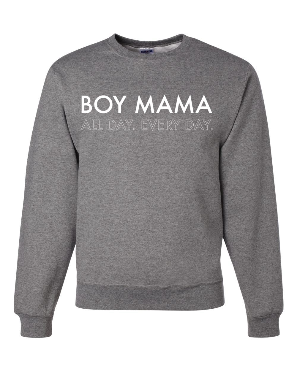 Boy mom all day everyday sweatshirt sale