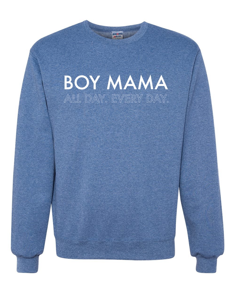 Boy mom all day everyday sweatshirt sale
