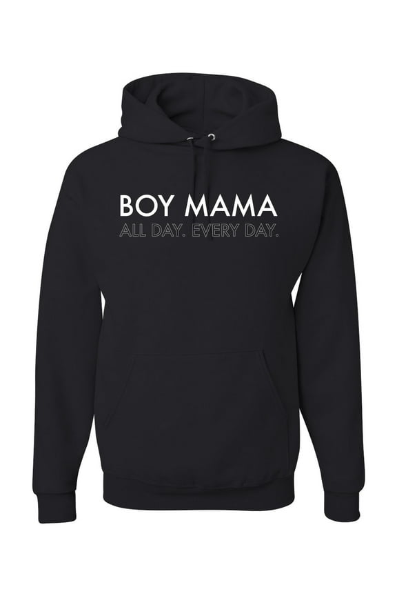 Boy Mama All Day Everyday Mom Son Gift | Mens Mother's Day Hooded Sweatshirt Graphic Hoodie, Black, X-Large