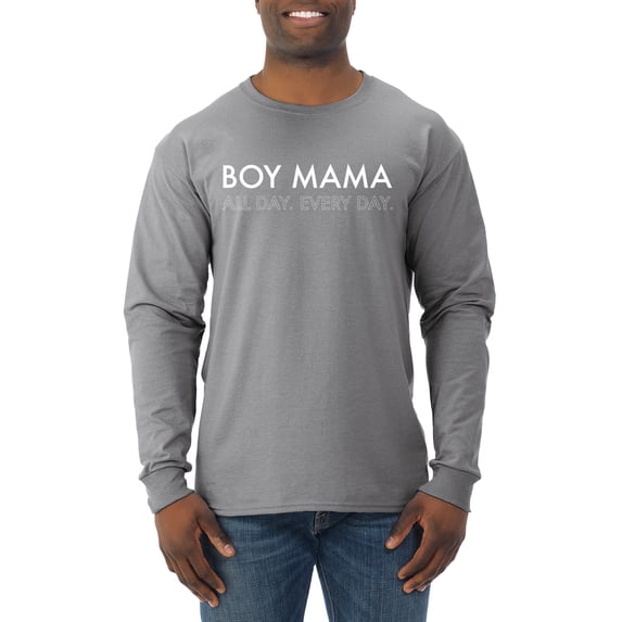 Boy Mama All Day Everyday Mom Son Gift | Mens Mother's Day Long Sleeve T-Shirt, Heather Grey, 3XL