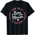 thumbnail image 1 of Boy Mama From Son Up To Sun Down Mother's Day Funny Mom T-Shirt, 1 of 4