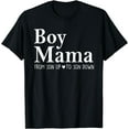 thumbnail image 1 of Boy Mama From Son Upto Son Down Funny Mother's Day Fun Mom T-Shirt, 1 of 4
