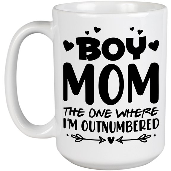 Boy Mom, The One Where I'm Outnumbered, White 15oz Ceramic Mug