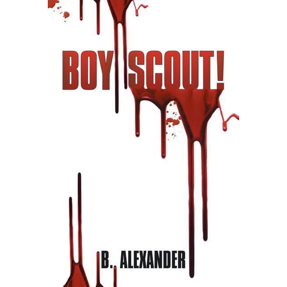 Boy Scout! (Paperback)