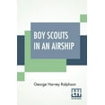 thumbnail image 1 of Boy Scouts In An Airship: Or, The Warning From The Sky, (Paperback), 1 of 1