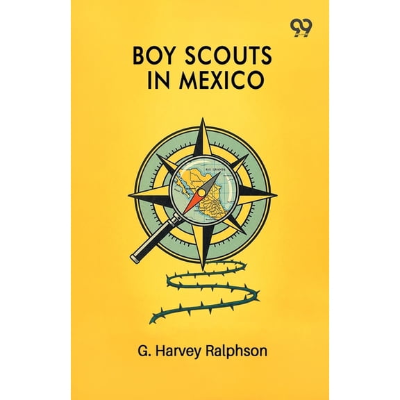 Boy Scouts In Mexico, (Paperback)