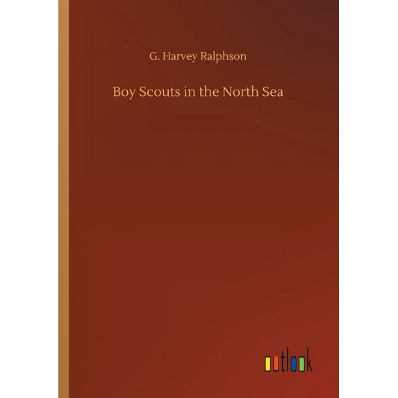 Boy Scouts in the North Sea (Paperback)