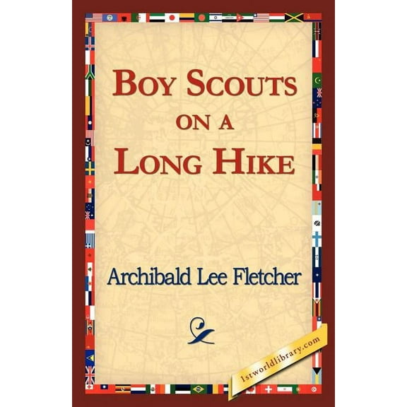 Boy Scouts on a Long Hike, (Paperback)