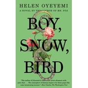 Boy, Snow, Bird, Paperback