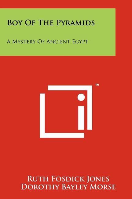 Boy of the Pyramids: A Mystery of Ancient Egypt (Paperback