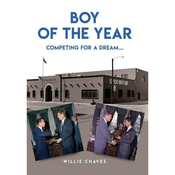 Boy of the Year: Competing for a Dream, (Hardcover)