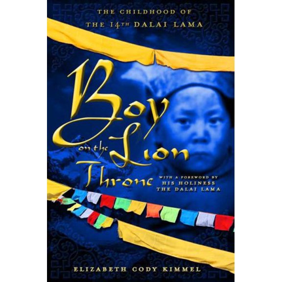 Pre-Owned Boy on the Lion Throne: The Childhood of the 14th Dalai Lama (Hardcover) 1596433949 9781596433946