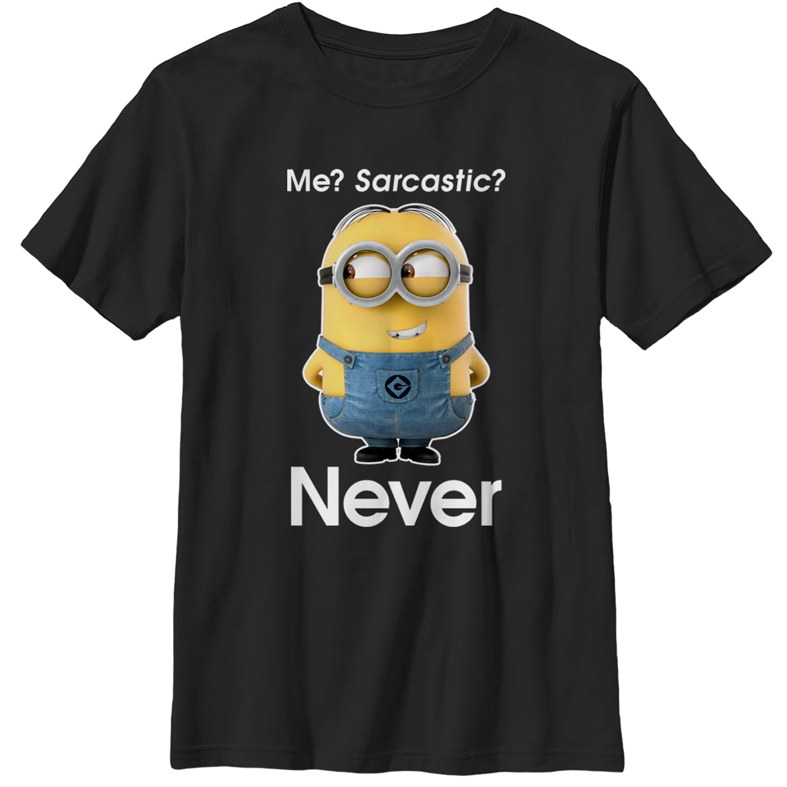 Despicable Me Minions Me Sarcastic Never Graphic T-Shirt Despicable Me Minions Me Sarcastic Never Graphic T-Shirt
