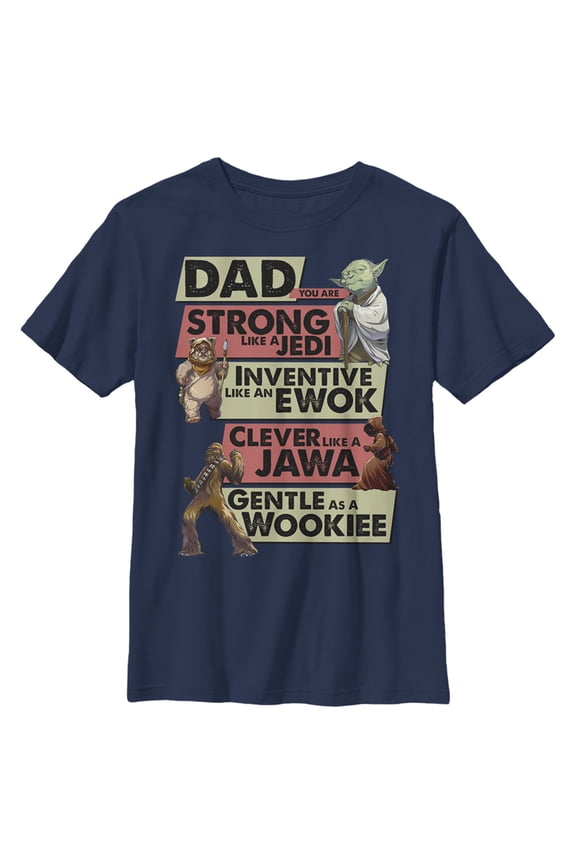 Boy's Star Wars Dad You are Strong Inventive Clever Gentle Graphic Tee Navy Blue X Large