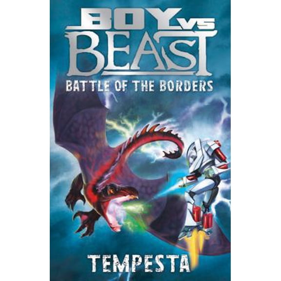 Pre-Owned Boy vs. Beast: Battle of the Borders: Tempesta (Paperback) 1443113964 9781443113960