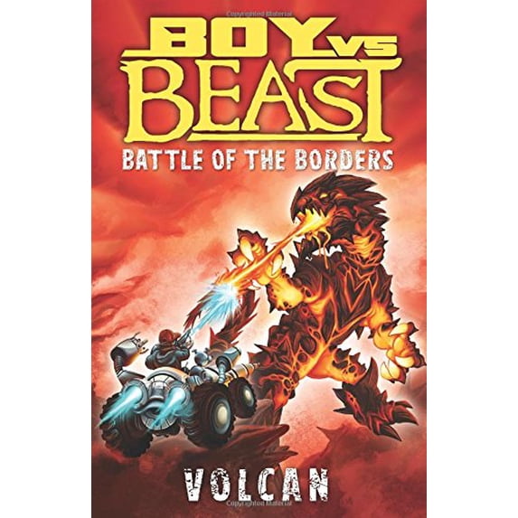 Pre-Owned Boy vs. Beast: Battle of the Borders: Volcan (Paperback) 1443119059 9781443119054