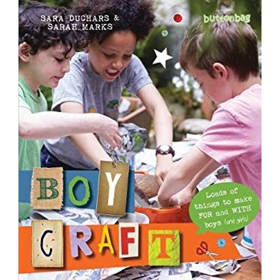Pre-Owned Boycraft: Loads of Things to Make for and with Boys (and Girls) (Paperback) 0711234892 9780711234895