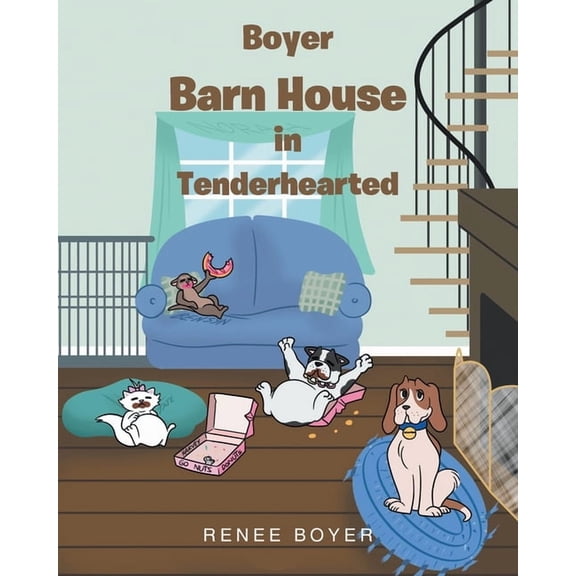 Boyer Barn House in Tenderhearted, (Paperback)