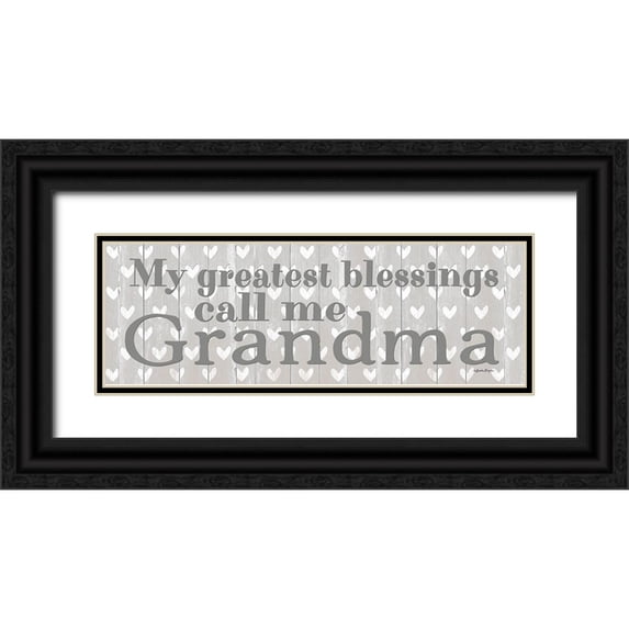 Boyer, Susie 14x7 Black Ornate Wood Framed with Double Matting Museum Art Print Titled - My Greatest Blessings Call Me Grandma