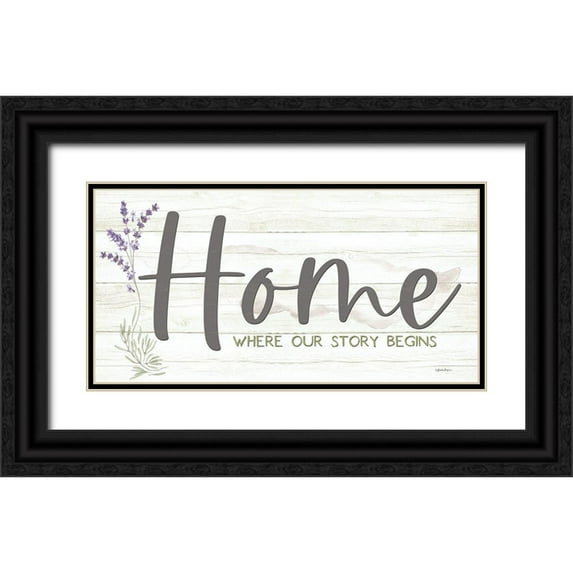 Boyer, Susie 24x14 Black Ornate Wood Framed with Double Matting Museum Art Print Titled - Home - Where Our Story Begins
